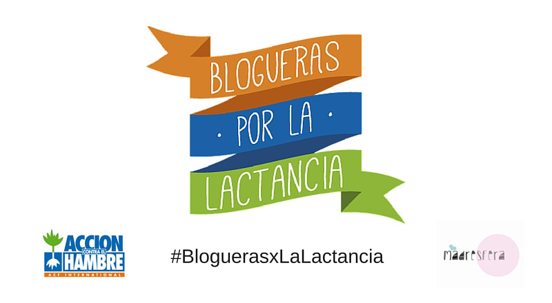 Campaña Blogueras por la lactancia de Acción contra el hambre